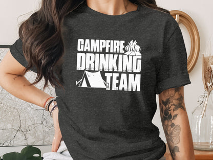 Campfire Drinking Team Tent Design Camping Adventure T-Shirt